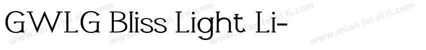 GWLG Bliss Light Li字体转换